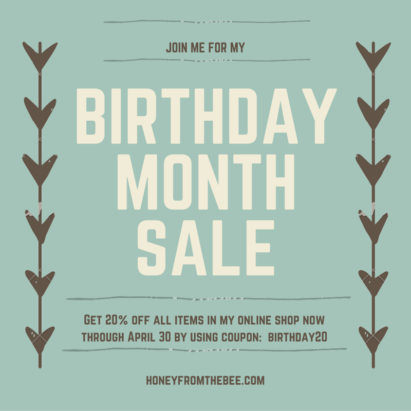 birthday sale at Honey from the Bee